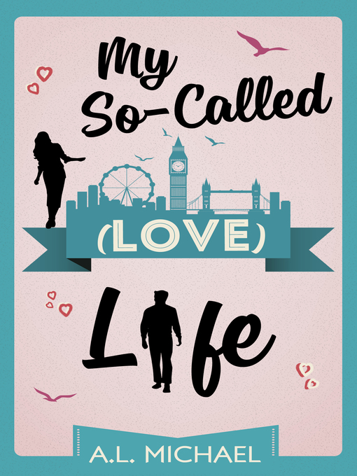Cover image for My So-Called (Love) Life